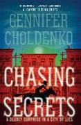 Chasing Secrets: A Deadly Surprise in the City of Lies