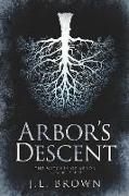 Arbor's Descent