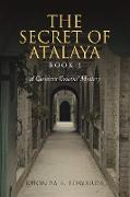 The Secret of Atalaya