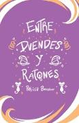 Entre Duendes Y Ratones