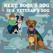 Next Door's Dog Is a Veteran's Dog