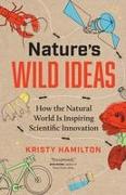 Nature's Wild Ideas