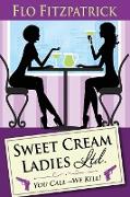 Sweet Cream Ladies, Ltd