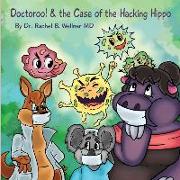 Doctoroo! & the Case of the Hacking Hippo