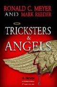 Tricksters and Angels