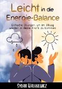 Leicht in die Energie-Balance
