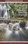 Developing A Local Ministry's Sending Strategy