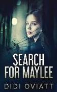 Search for Maylee