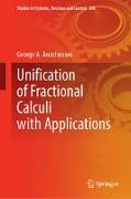 Unification of Fractional Calculi with Applications