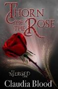 Thorn of the Rose