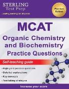 Sterling Test Prep MCAT Organic Chemistry & Biochemistry Practice Questions