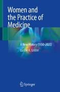 Women and the Practice of Medicine