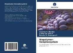 Biopolymer-Komplexsystem