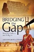 Bridging the Gap: Between Culture and Religion