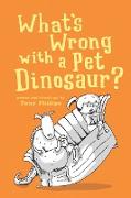 What's Wrong with a Pet Dinosaur?