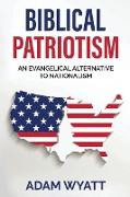 Biblical Patriotism