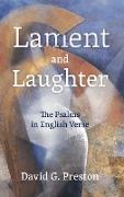 Lament and Laughter, The Psalms in English Verse