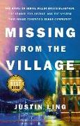 Missing from the Village: The Story of Serial Killer Bruce McArthur, the Search for Justice, and the System That Failed Toronto's Queer Communit