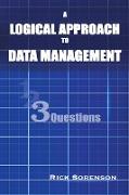 A Logical Approach To Data Management