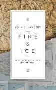 Fire & Ice: Missionary Adventures of the 1800s