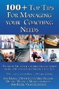 100+ Top Tips for Managing Your Coaching Needs