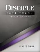 Disciple Fast Track Remember Who You Are Leader