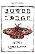 Bower Lodge: Poems