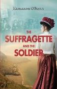 The Suffragette and the Soldier