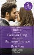 Rules Of Their Parisian Fling / Bahamas Escape With The Best Man