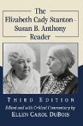The Elizabeth Cady Stanton-Susan B. Anthony Reader, 3d ed