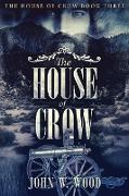 The House of Crow