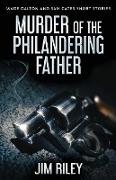 Murder Of The Philandering Father