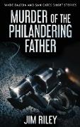 Murder Of The Philandering Father