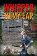 Whisper in my ear Volume 2 of 3