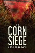 The Corn Siege