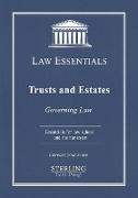 Trusts and Estates, Law Essentials