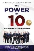 The Power of 10: Rapid Revenue Strategies to Scale Your Business