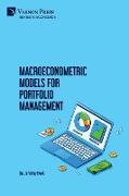 Macroeconometric Models for Portfolio Management