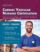 Cardiac Vascular Nursing Certification Study Guide