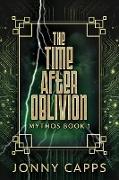 The Time After Oblivion