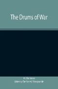 The Drums of War