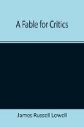 A Fable for Critics