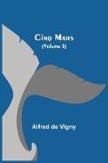 Cinq Mars (Volume I)