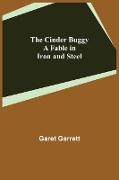 The Cinder Buggy, A Fable in Iron and Steel