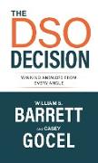 The DSO Decision