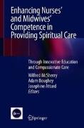 Enhancing Nurses¿ and Midwives¿ Competence in Providing Spiritual Care