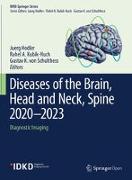 Diseases of the Brain, Head and Neck, Spine 2020¿2023