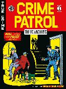 The EC Archives: Crime Patrol Volume 1