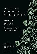 Bloomsbury Semiotics Volume 3: Semiotics in the Arts and Social Sciences