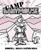 Babymouse 6: Camp Babymouse
